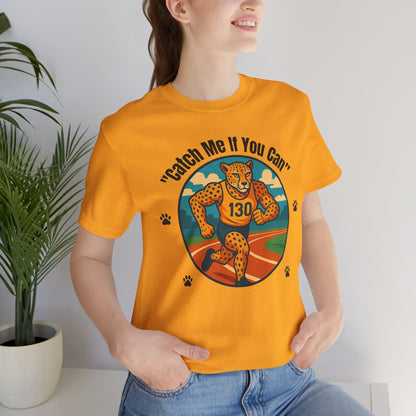 "Catch Me If You Can" Cheetah Running T-Shirt - Athletic Animal Graphic Tee